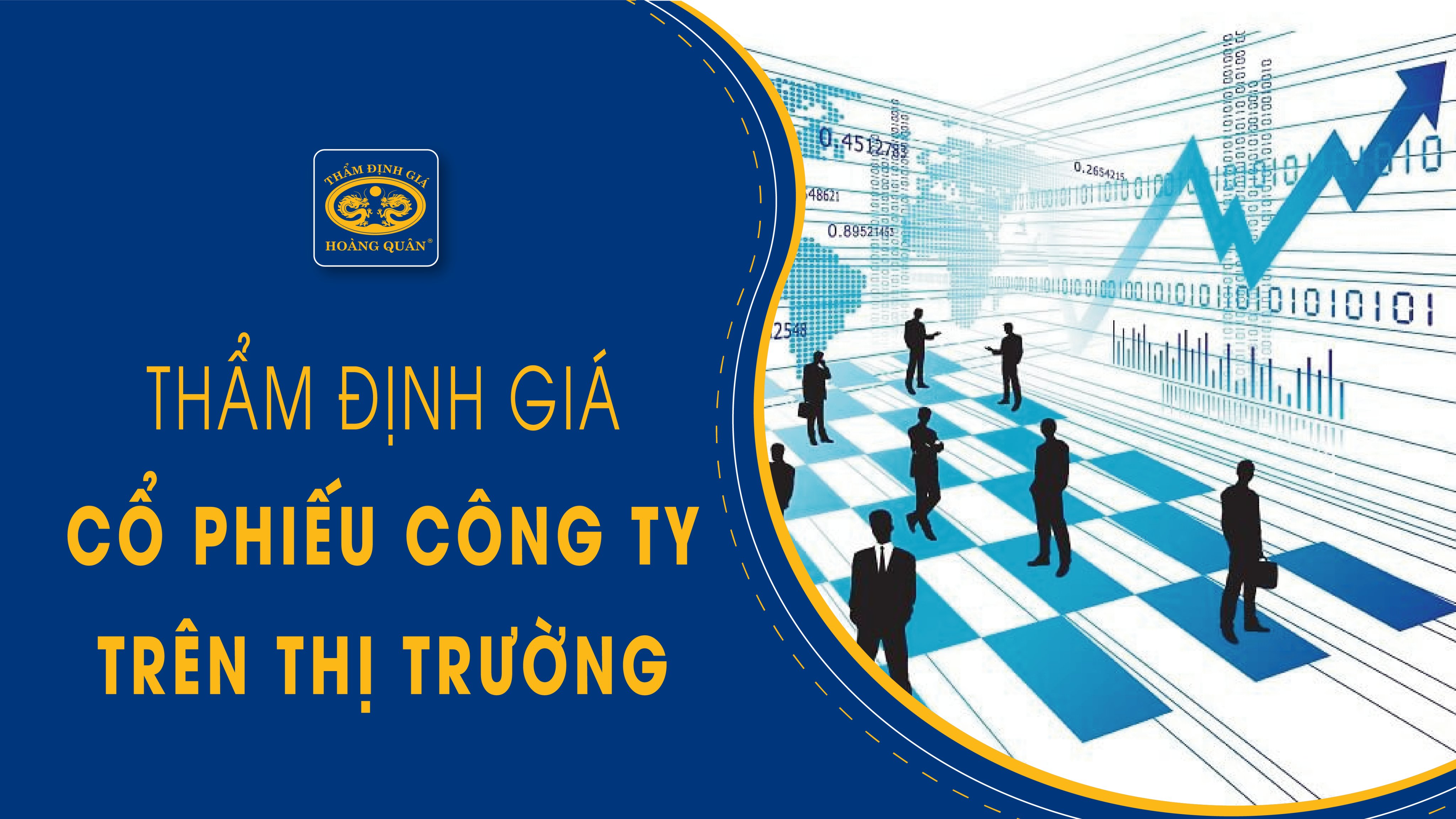 THẨM ĐỊNH GIÁ CỔ PHIẾU CỦA CÔNG TY TRÊN THỊ TRƯỜNG