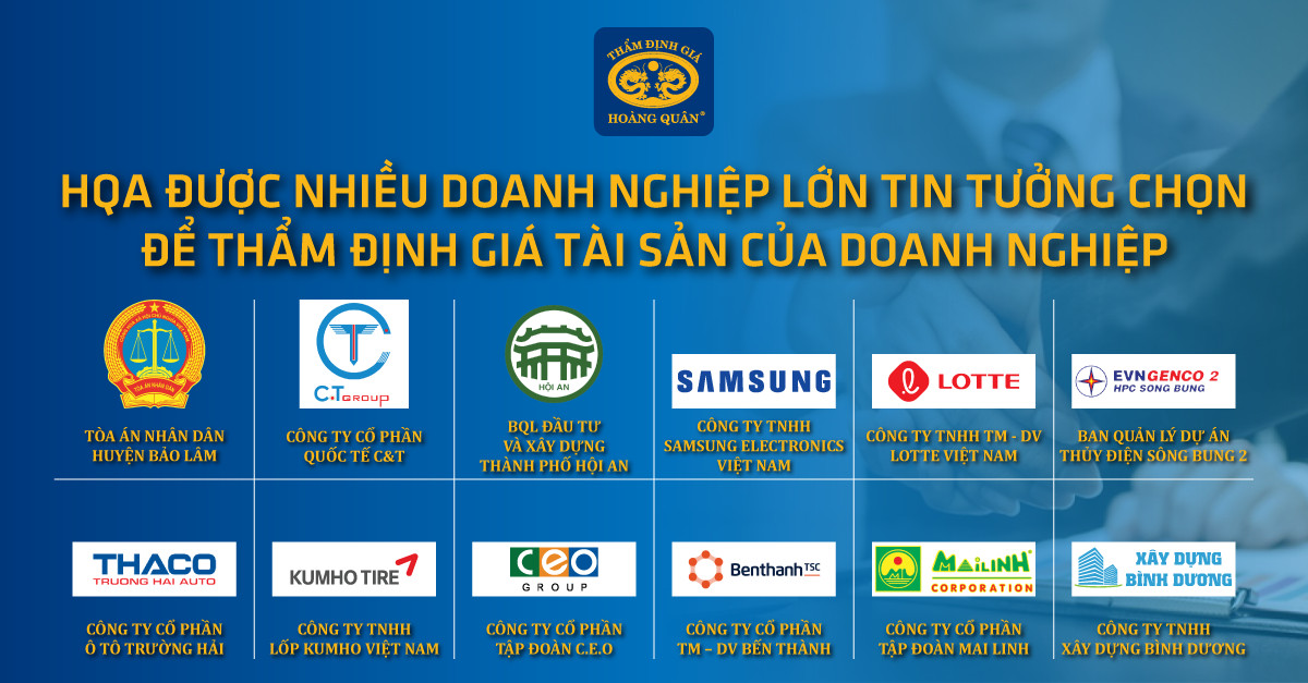 HQA - đơn vị thẩm định giá tài sản cho nhiều doanh nghiệp lớn