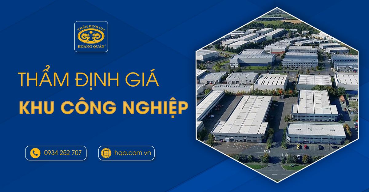 THẨM ĐỊNH GIÁ KHU CÔNG NGHIỆP