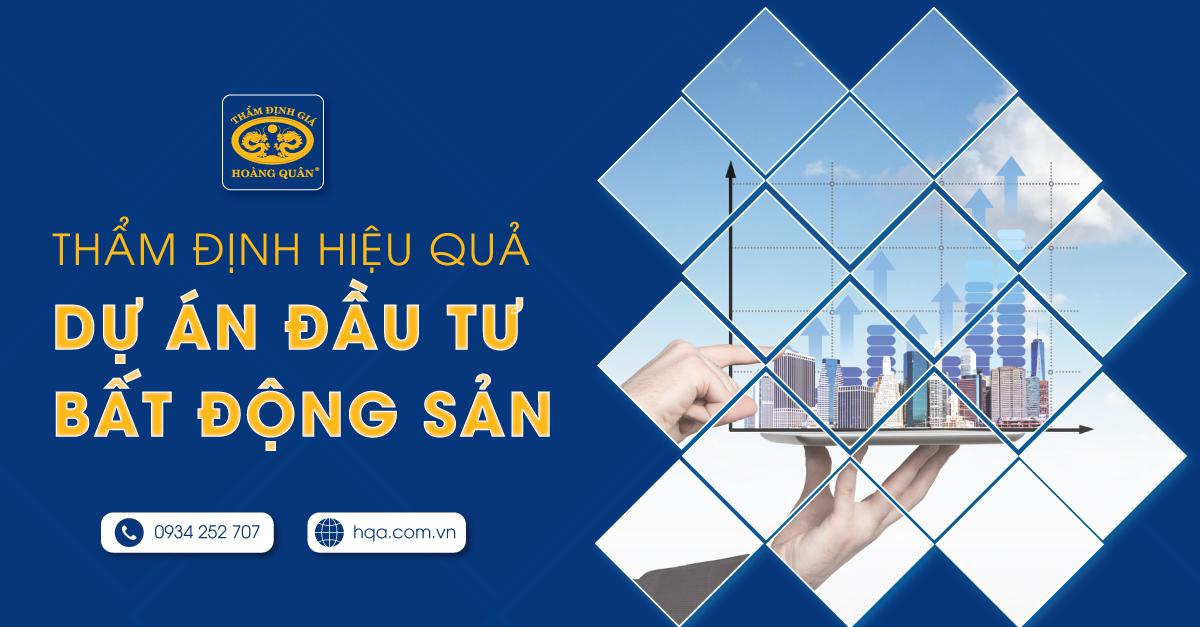 Thẩm Định Hiệu Quả Dự Án Đầu Tư Bất Động Sản