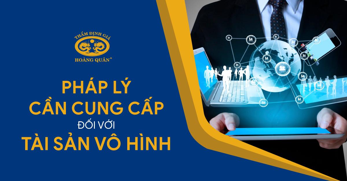 PHÁP LÝ CẦN CUNG CẤP KHI TÀI SẢN LÀ TÀI SẢN VÔ HÌNH