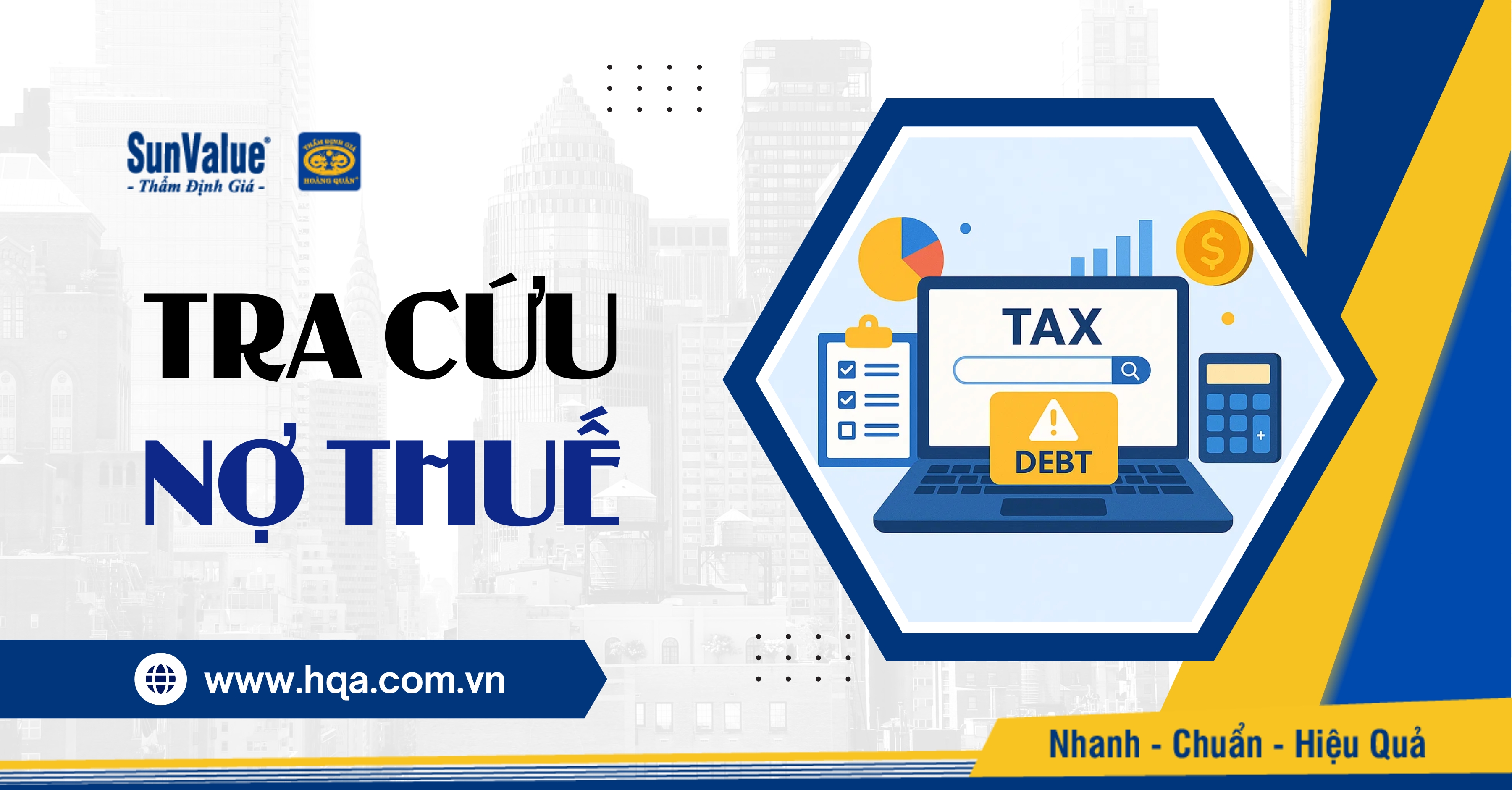 TRA CỨU NỢ THUẾ CHÍNH XÁC – TRÁNH RỦI RO, TỐI ƯU TÀI CHÍNH