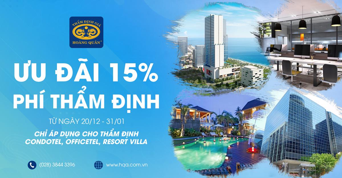 ƯU ĐÃI 15% PHÍ KHI THẨM ĐỊNH RESORT VILLA, OFFICETEL, CONDOTEL