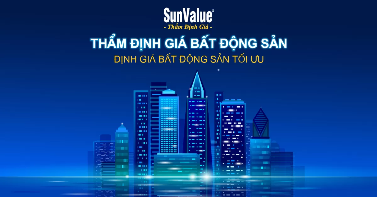 ĐỊNH GIÁ BẤT ĐỘNG SẢN 