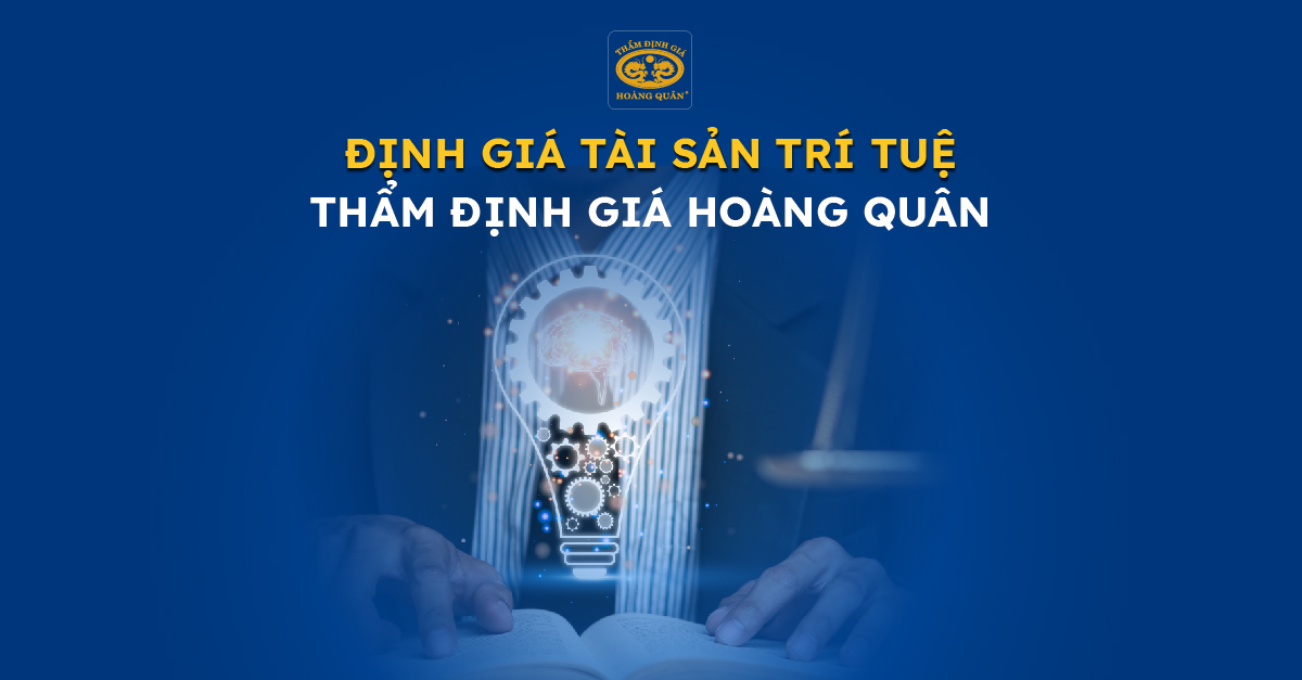 TÀI SẢN TRÍ TUỆ LÀ GÌ? PHƯƠNG PHÁP ĐỊNH GIÁ TÀI SẢN TRÍ TUỆ