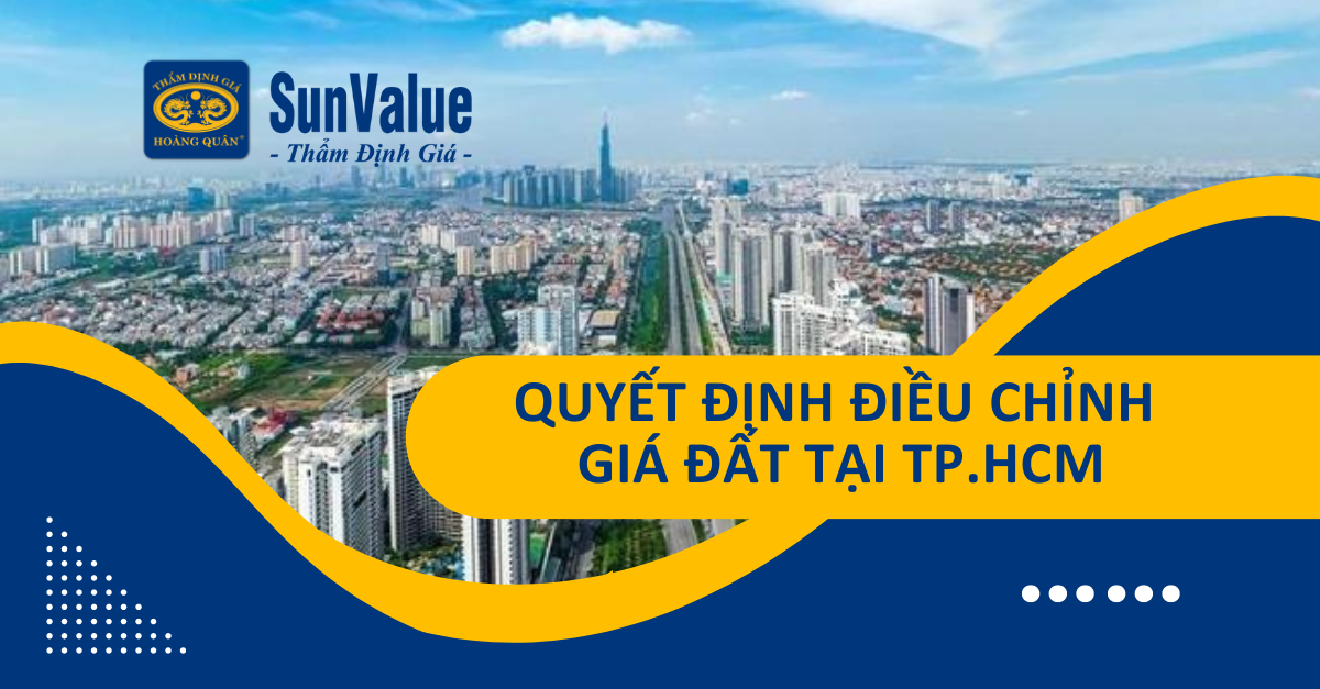 QUYẾT ĐỊNH ĐIỀU CHỈNH GIÁ ĐẤT TẠI TP.HCM