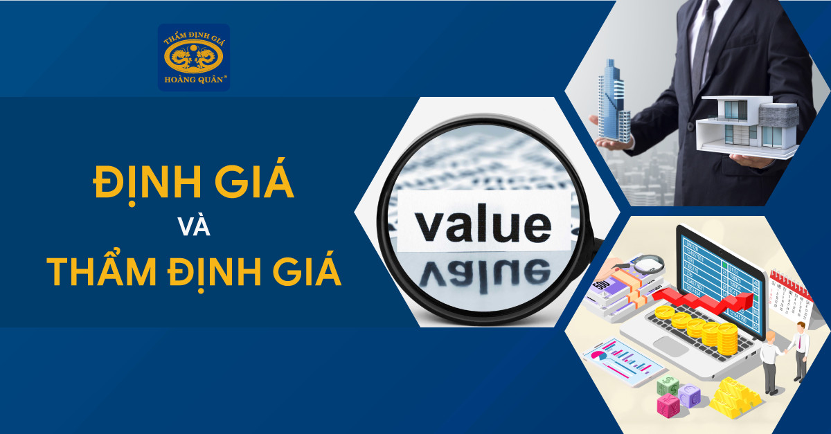 Phân biệt: Khái niệm định giá và thẩm định giá là gì?