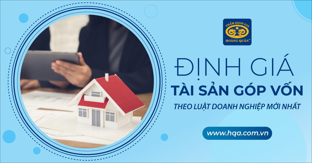 Định giá tài sản góp vốn theo luật doanh nghiệp mới nhất