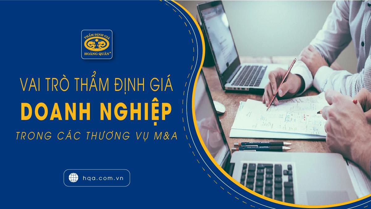 Tầm quan trọng của thẩm định giá doanh nghiệp trong các thương vụ M&A