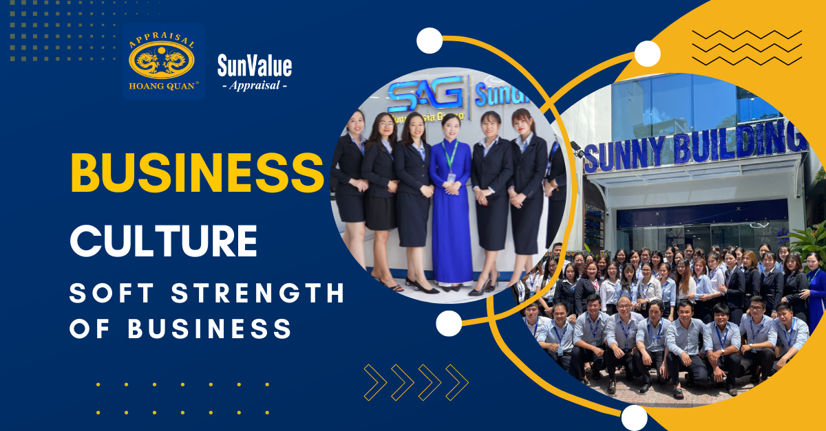 BUSINESS CULTURE – SOFT STRENGTH OF BUSINESS