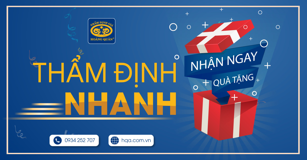 THẨM ĐỊNH NHANH – NHẬN NGAY QUÀ TẶNG