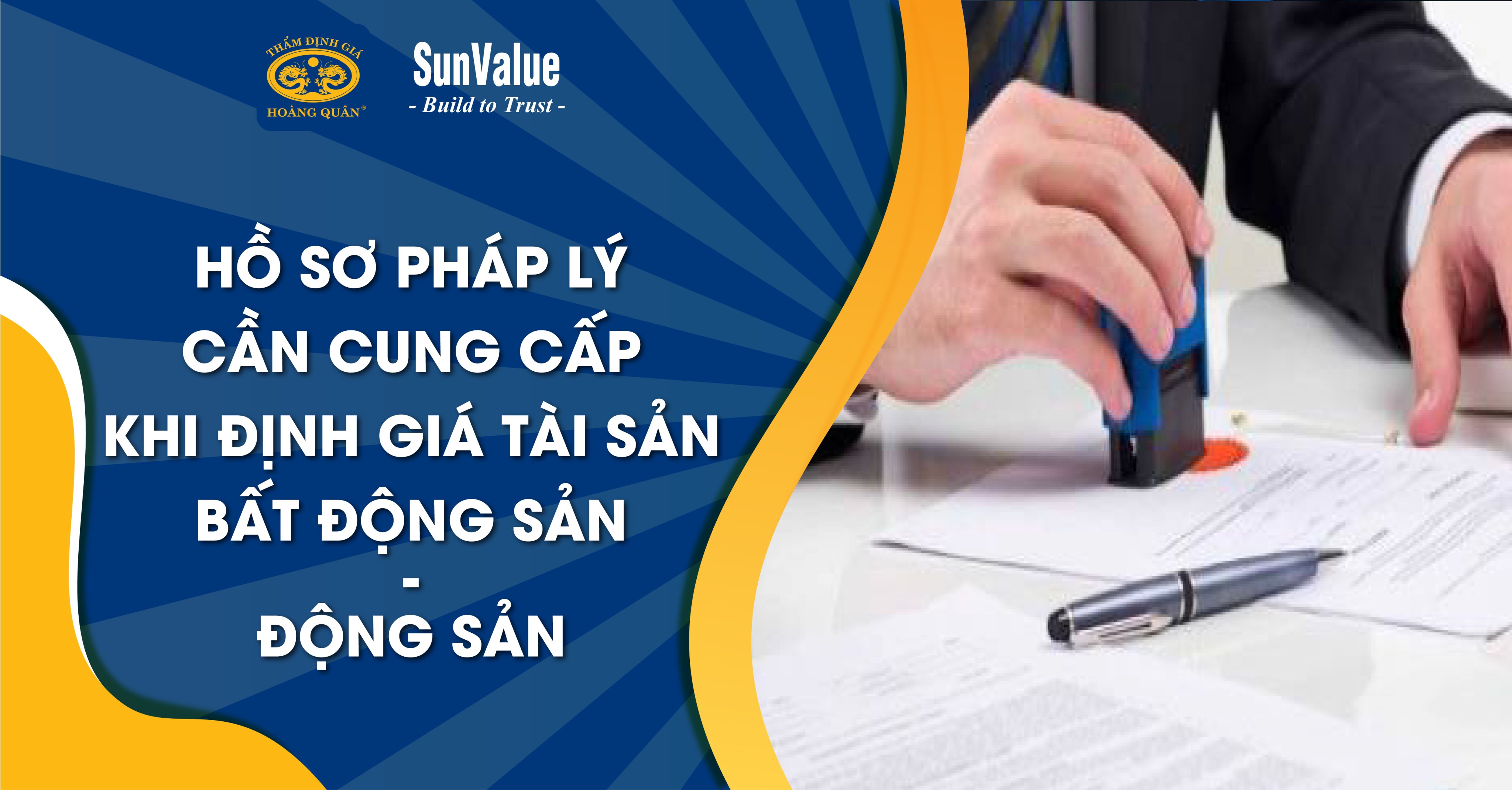 HỒ SƠ PHÁP LÝ CẦN CUNG CẤP KHI ĐỊNH GIÁ TÀI SẢN LÀ BẤT ĐỘNG SẢN – ĐỘNG SẢN