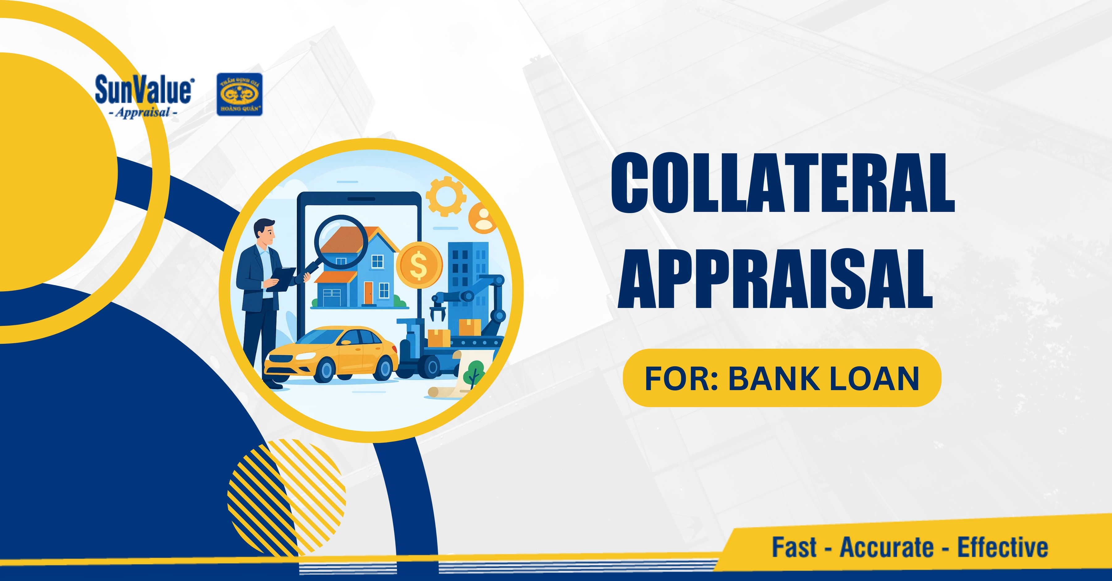 COLLATERAL APPRAISAL SERVICES FOR EFFECTIVE LOAN SUPPORT