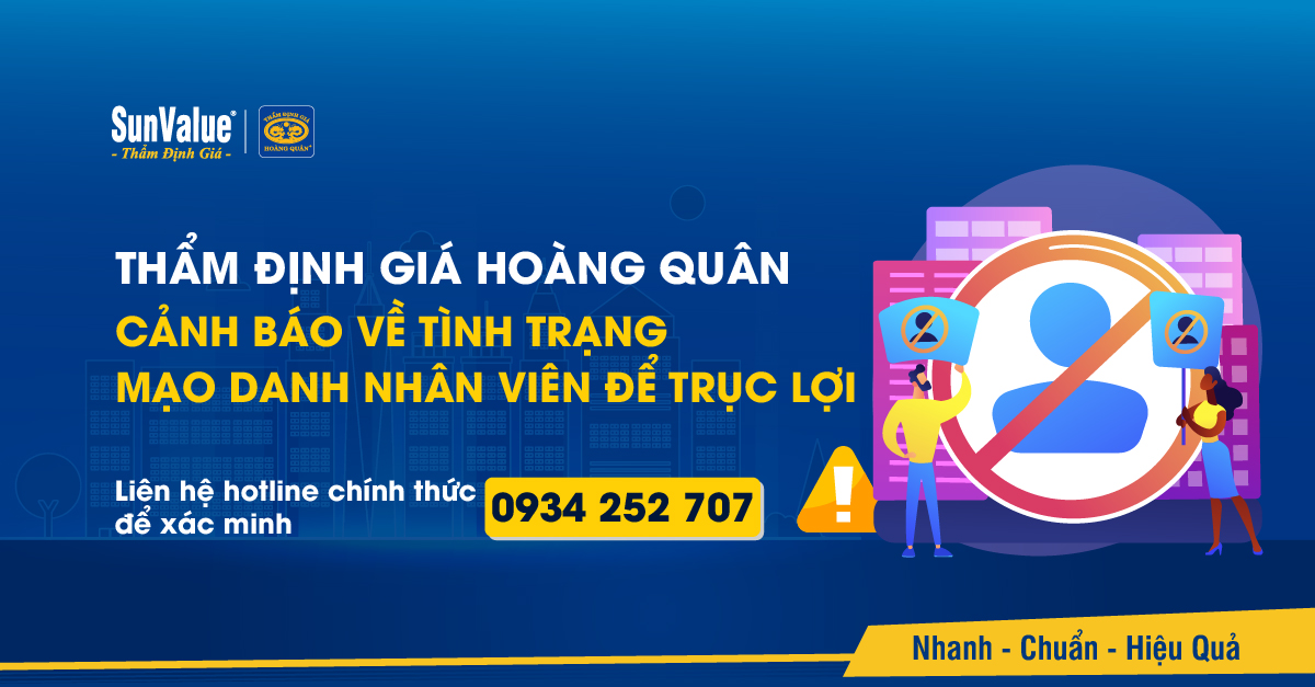 THẨM ĐỊNH GIÁ HOÀNG QUÂN CẢNH BÁO TÌNH TRẠNG MẠO DANH NHÂN VIÊN CÔNG TY