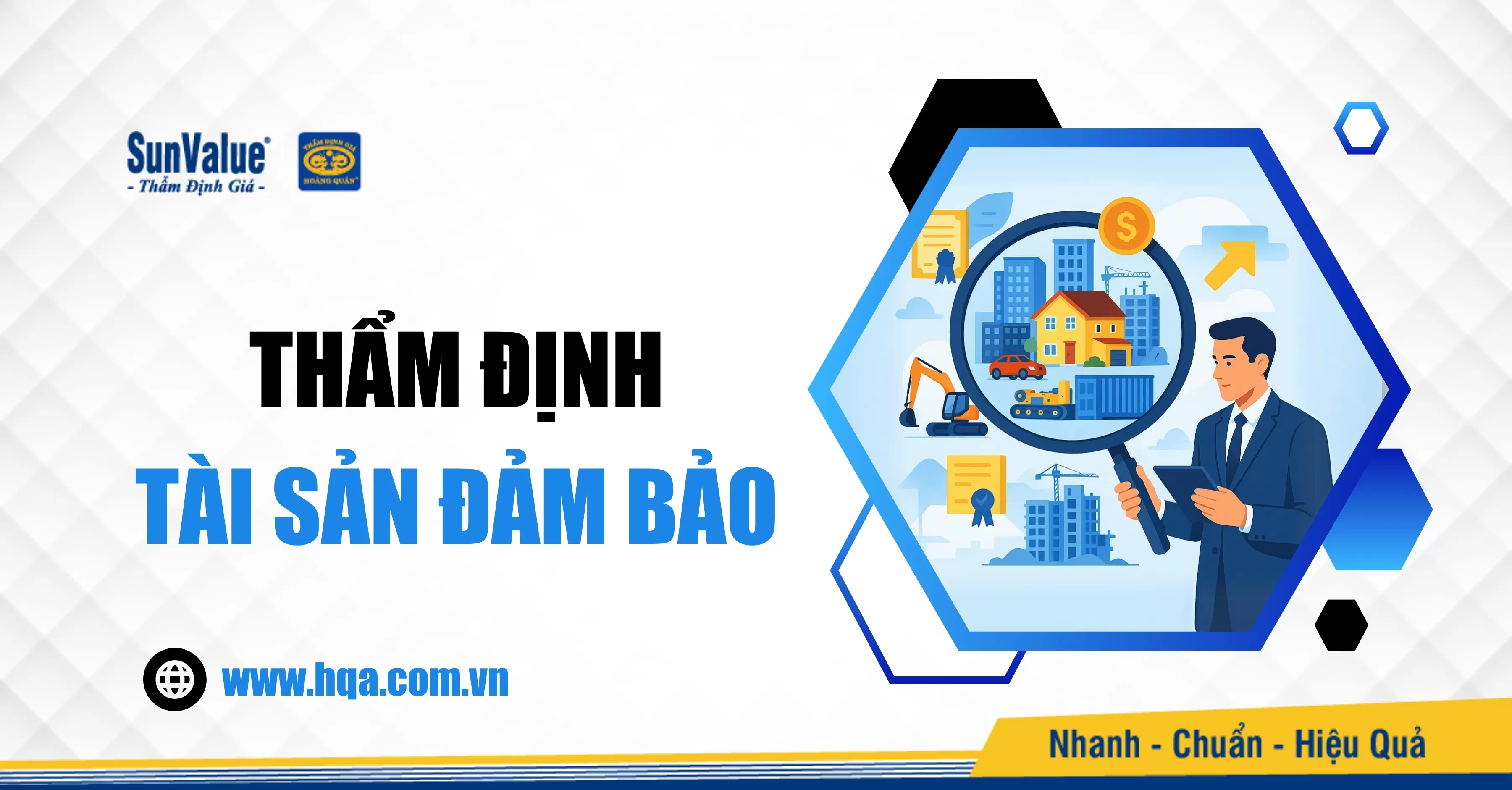 TẠI SAO CẦN THẨM ĐỊNH TÀI SẢN ĐẢM BẢO TRƯỚC KHI VAY VỐN?