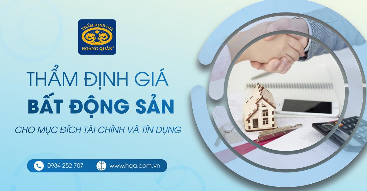 Thẩm định giá BĐS cho mục đích tài chính và tín dụng