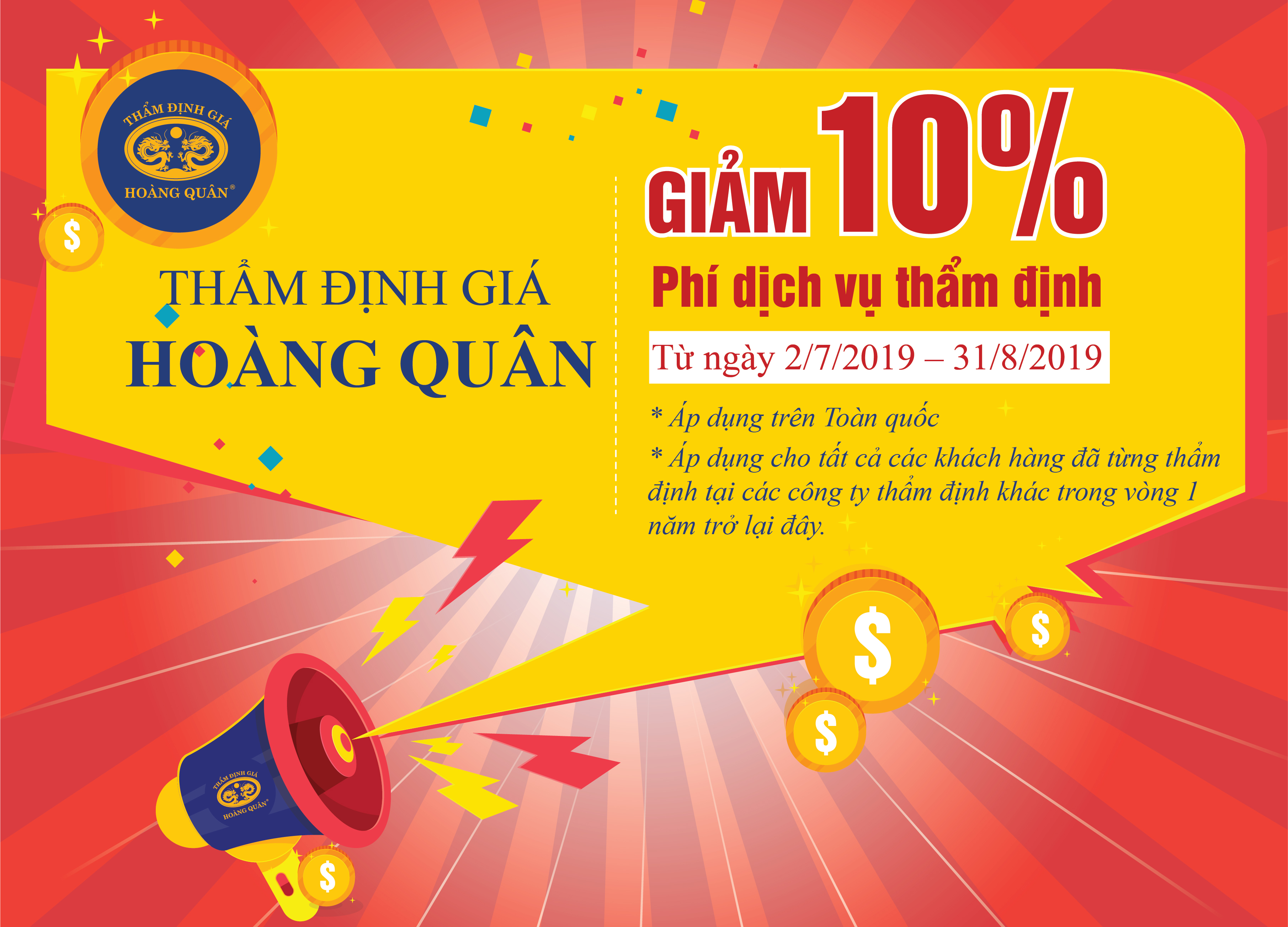 THẨM ĐỊNH GIÁ HOÀNG QUÂN GIẢM 10% PHÍ THẨM ĐỊNH 2/7–31/8/2019