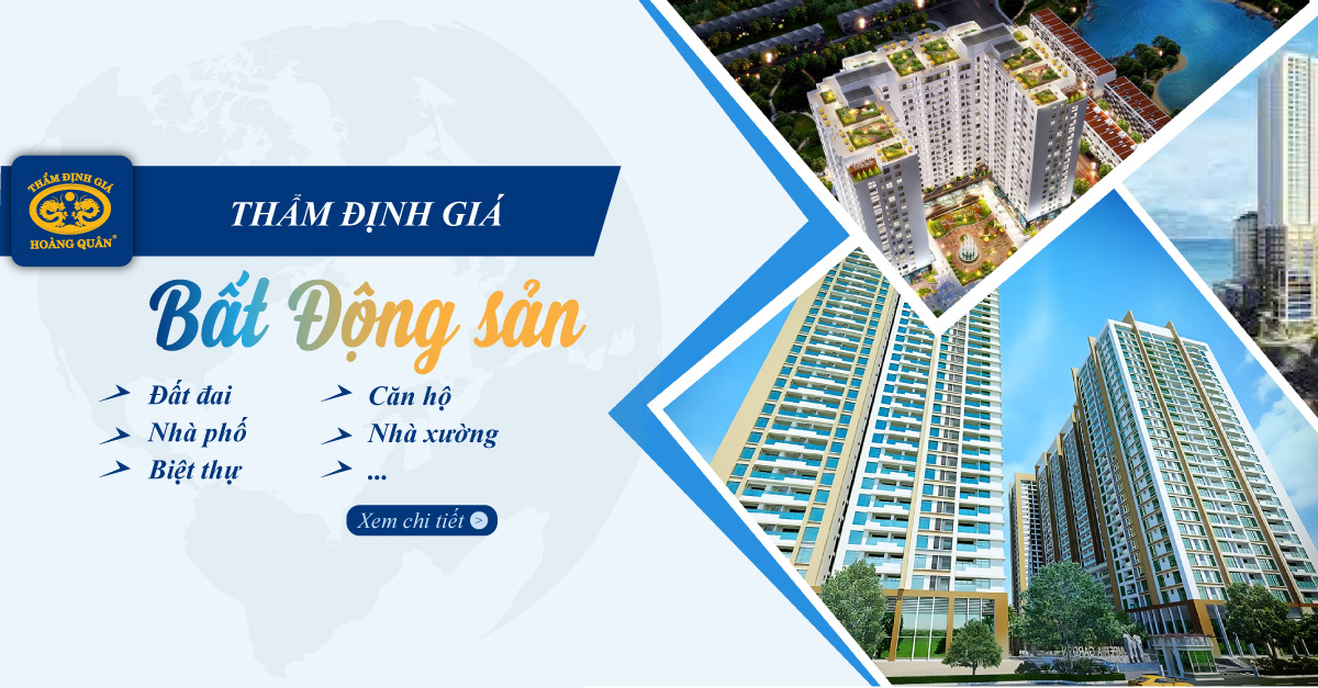 HQA THẨM ĐỊNH GIÁ BẤT ĐỘNG SẢN