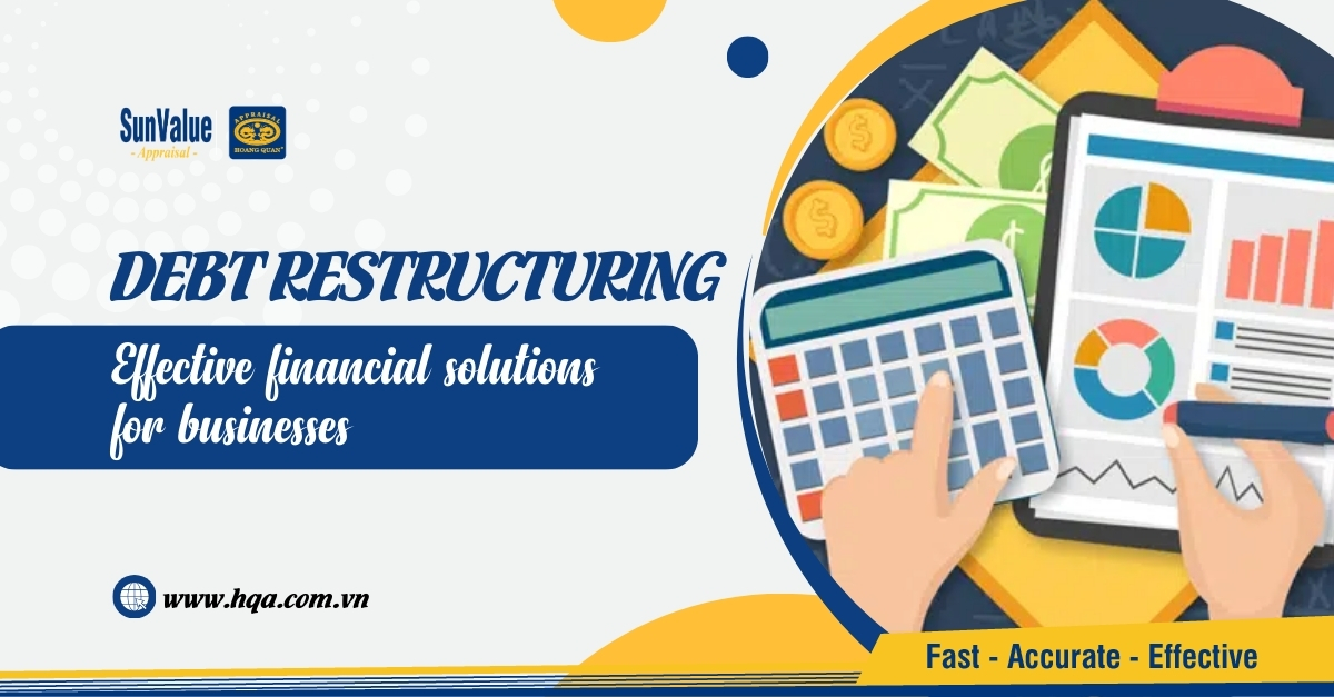 DEBT RESTRUCTURING: FINANCIAL STRATEGY FOR BUSINESSES