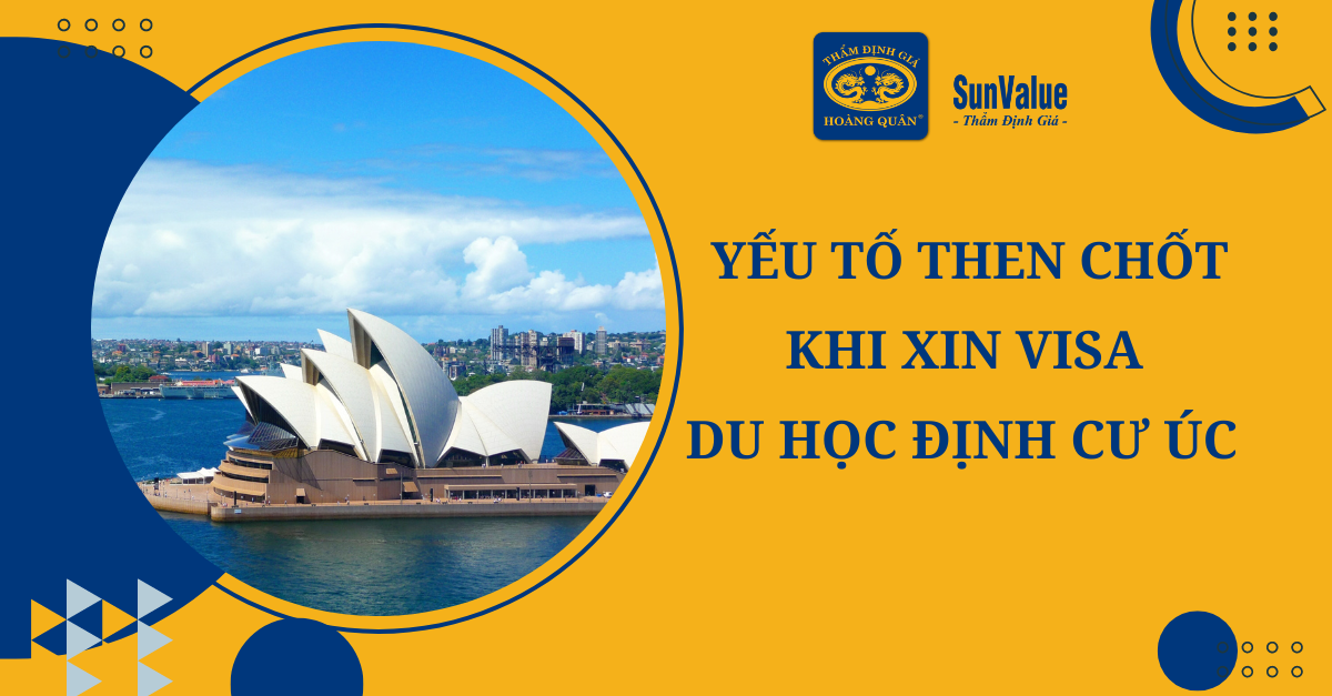 YẾU TỐ THEN CHỐT KHI XIN VISA DU HỌC ĐỊNH CƯ ÚC