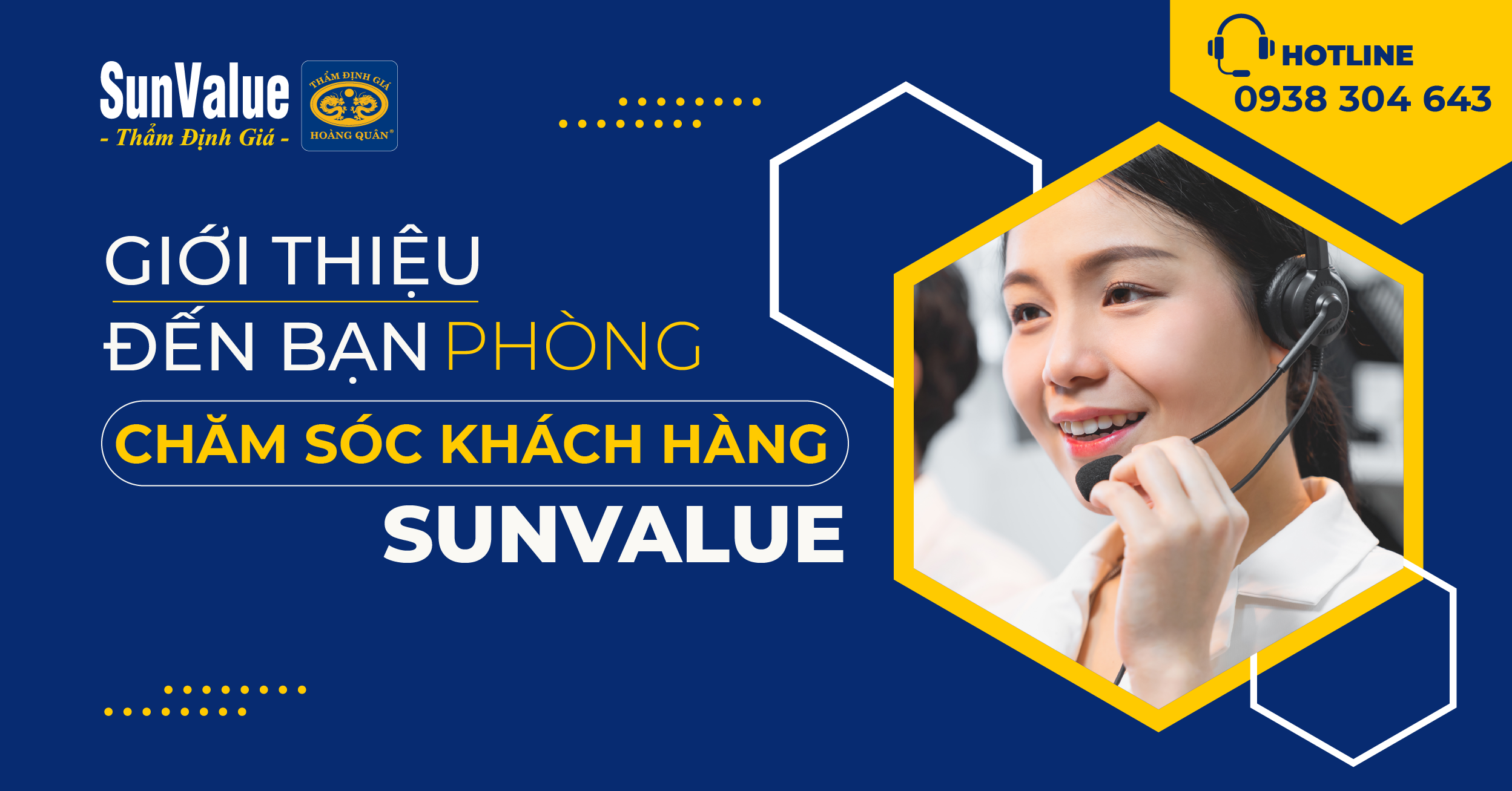 GIỚI THIỆU ĐẾN BẠN PHÒNG CHĂM SÓC KHÁCH HÀNG SUNVALUE