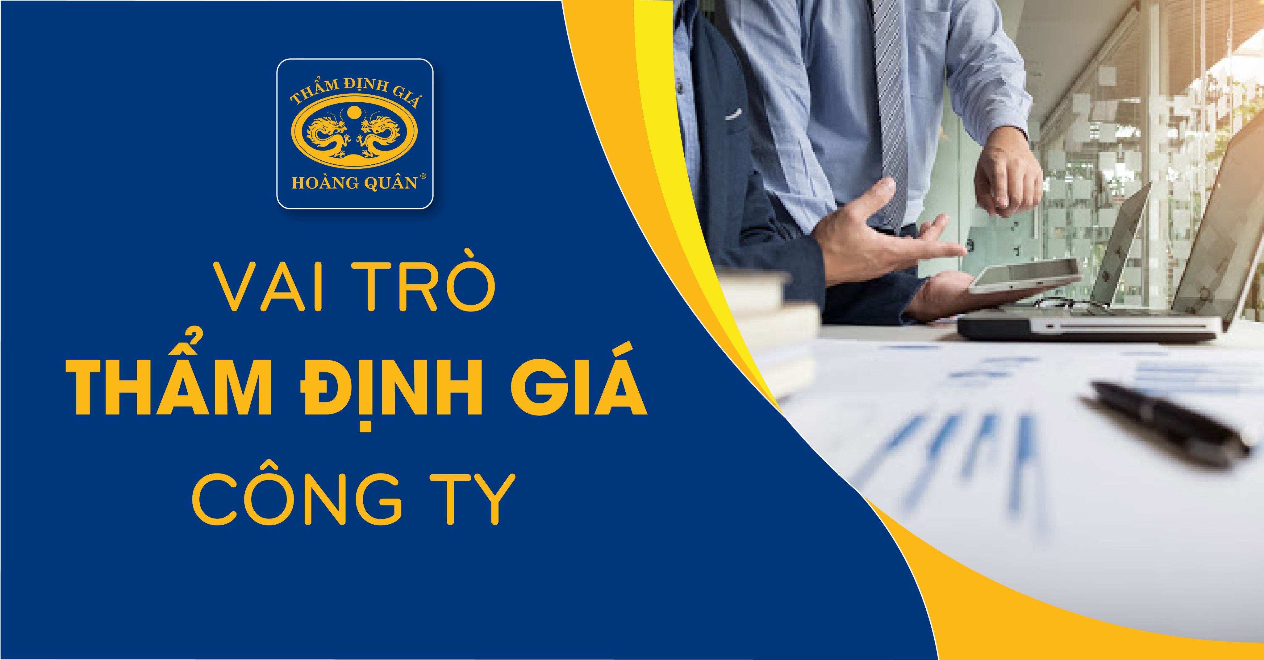 VAI TRÒ THẨM ĐỊNH GIÁ CÔNG TY