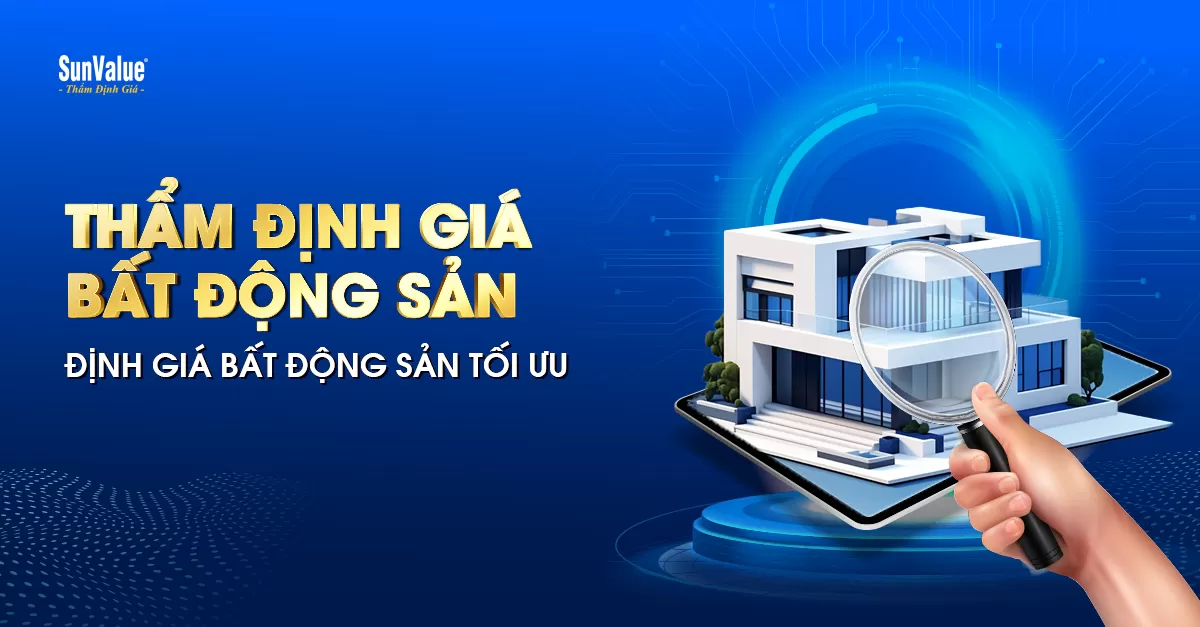 ĐỊNH GIÁ BẤT ĐỘNG SẢN