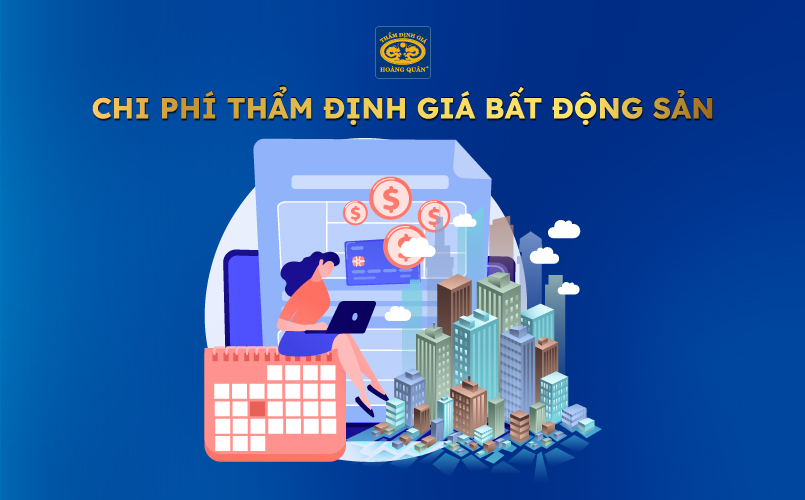 Chi phí thẩm định giá bất động sản 