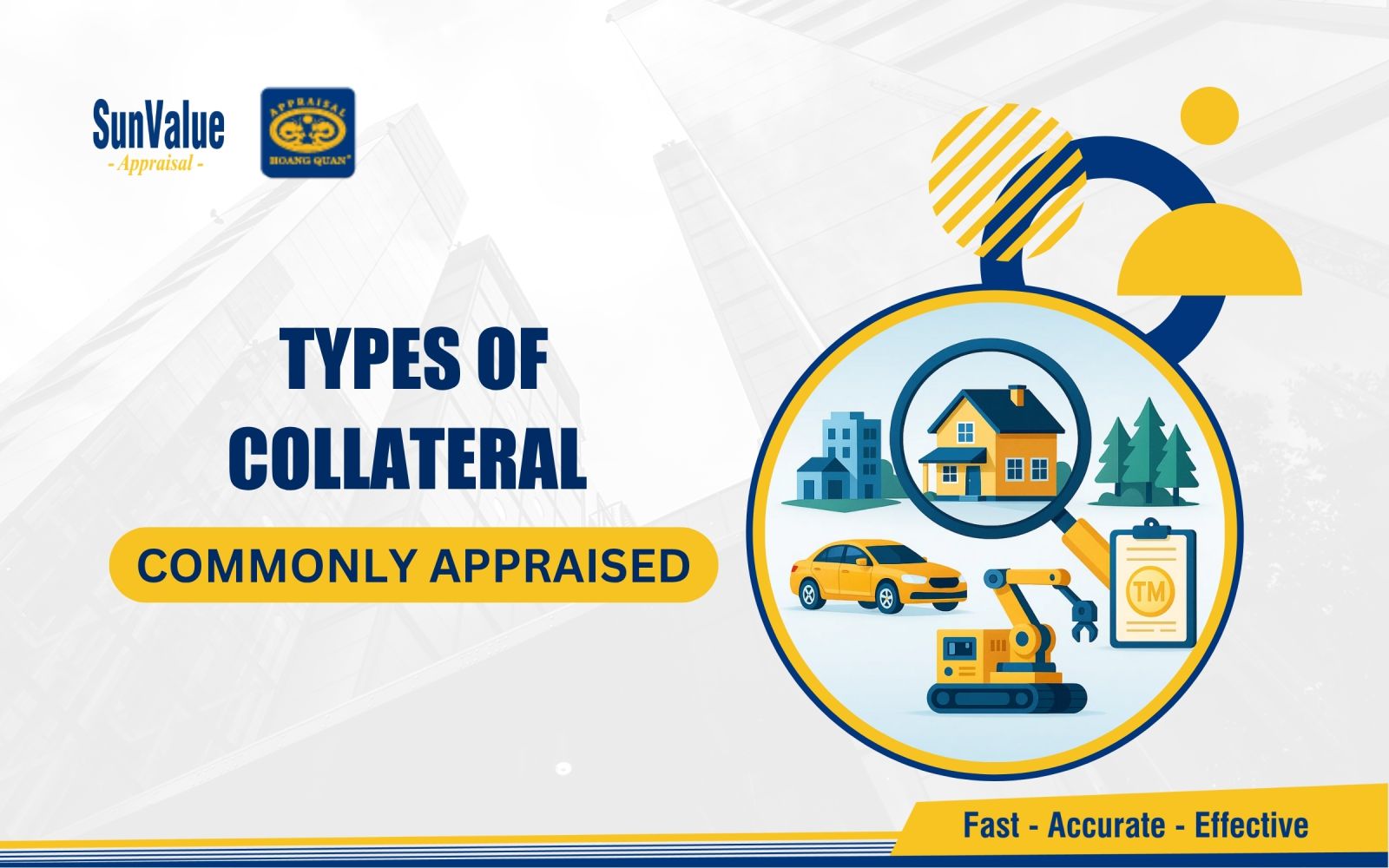 Types of collateral commonly appraised
