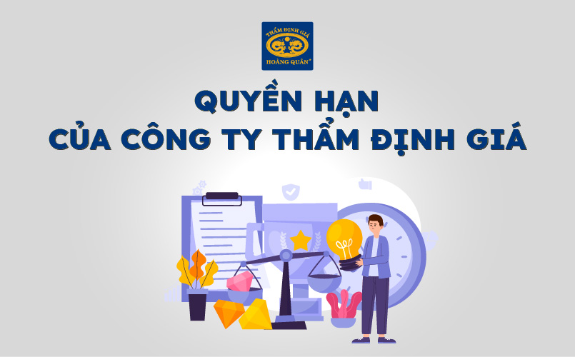 Công ty thẩm định giá có vai trò quan trọng trong việc xác định giá trị tài sản