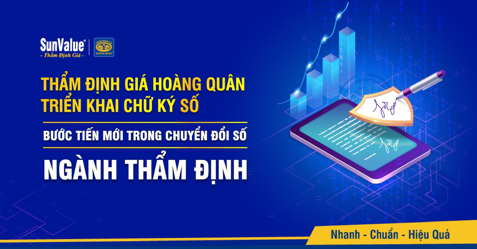 Thẩm định giá Hoàng Quân áp dụng chữ ký số trong toàn bộ hoạt động thẩm định và kinh doanh từ ngày 01/08/2025