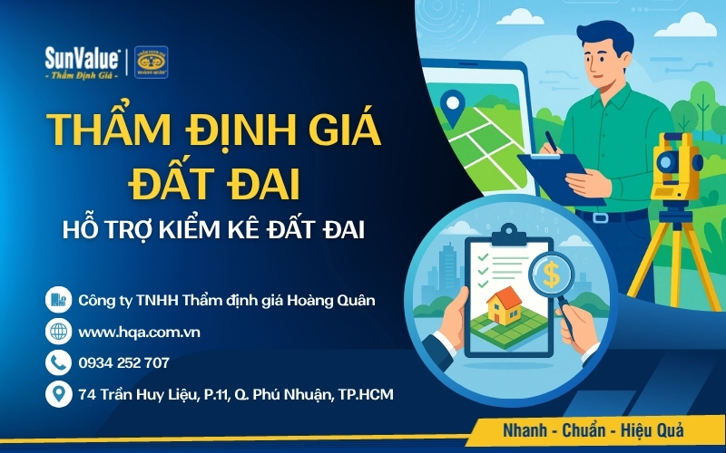 Thẩm định giá Hoàng Quân thẩm định giá đất đai hỗ trợ kiểm kê đất đai