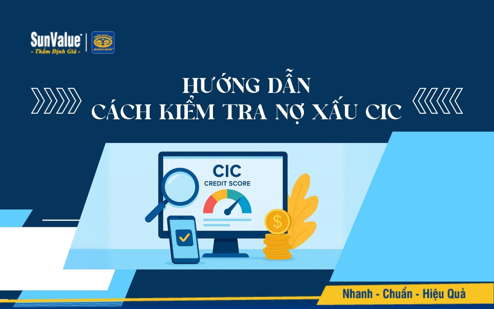 Hướng dẫn cách kiểm tra nợ xấu CIC an toàn, chính xác