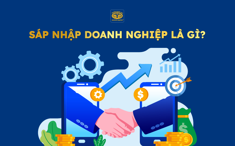 Sáp nhập doanh nghiệp là gì