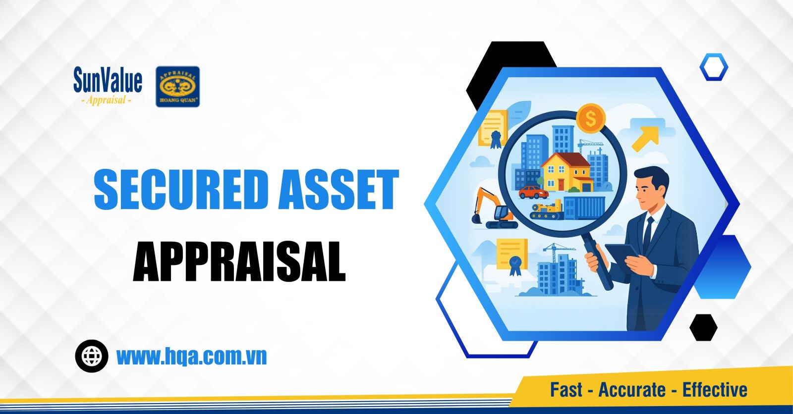 Secured asset appraisal has become a mandatory and decisive factor in every loan transaction