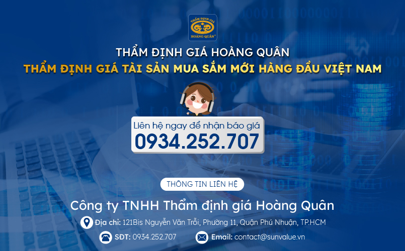 Thẩm định giá Hoàng Quân - Đơn vị thẩm định giá tài sản mua sắm mới hàng đầu Việt Nam