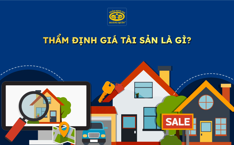 Khái niệm thẩm định giá tài sản