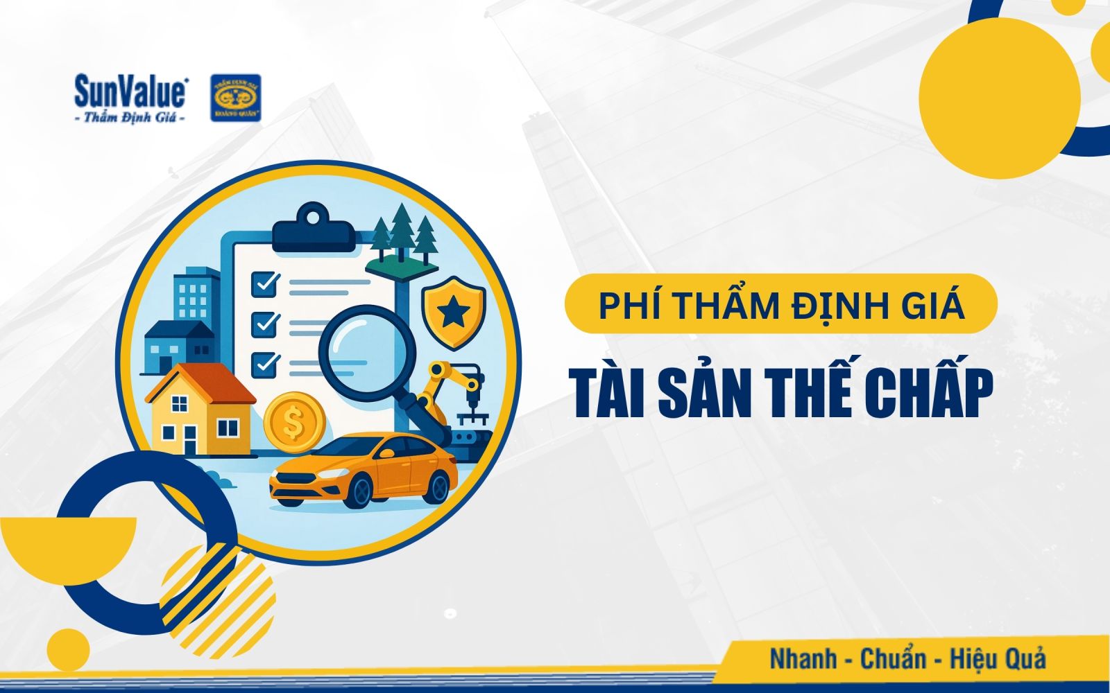 Phí thẩm định giá tài sản thế chấp