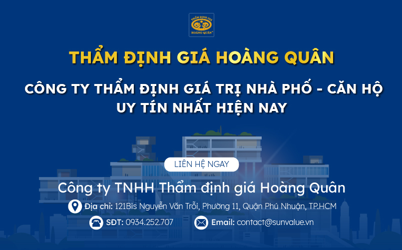 Thẩm định giá Hoàng Quân - đơn vị thẩm định giá trị nhà phố - căn hộ uy tín top 1 thị trường