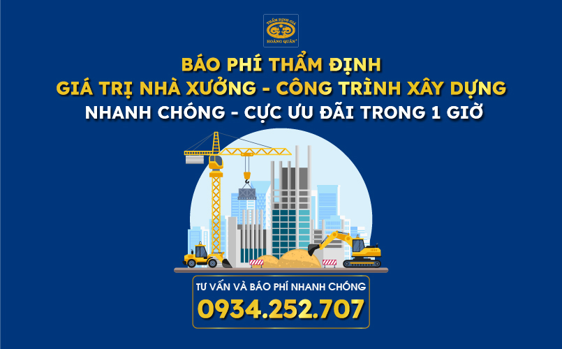 Chi phí thẩm định giá trị nhà xưởng - công trình xây dựng