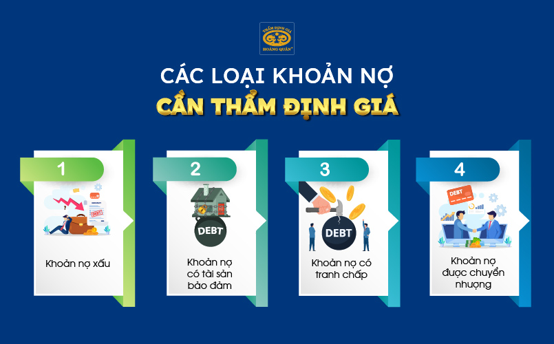 Các loại khoản nợ cần thẩm định giá