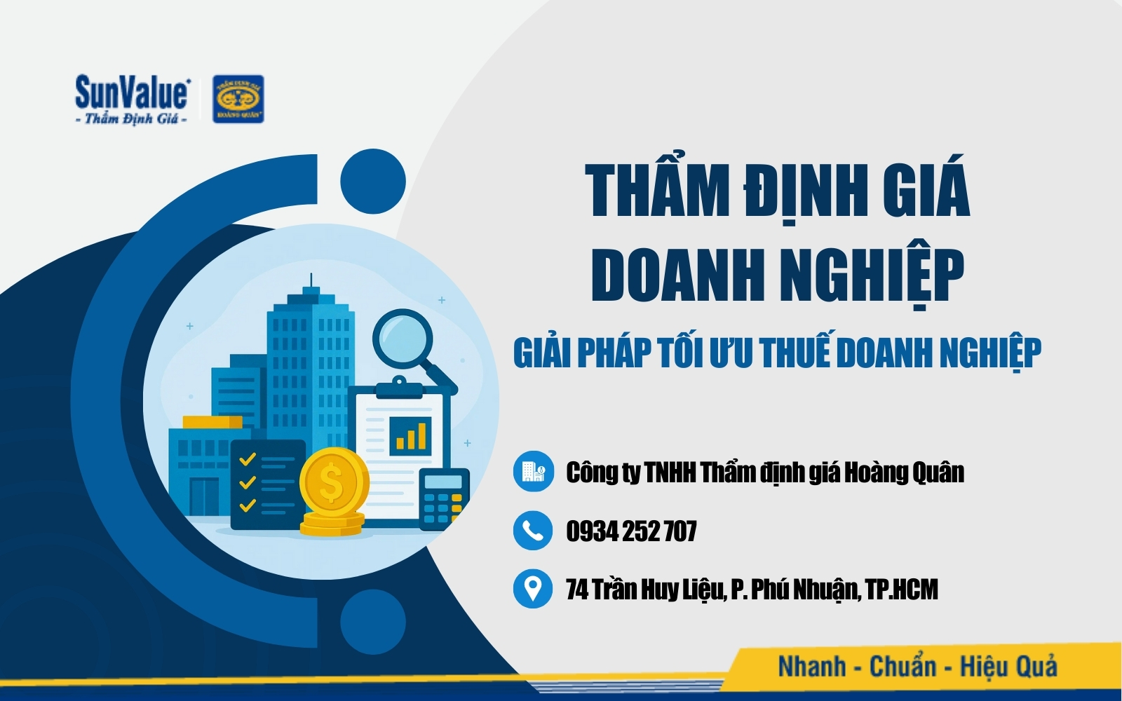 Thẩm định giá Hoàng Quân là đơn vị tiên phong trong thẩm định giá doanh nghiệp